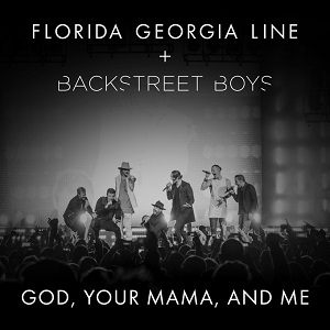 <span class="mw-page-title-main">God, Your Mama, and Me</span> 2017 single by Florida Georgia Line featuring Backstreet Boys