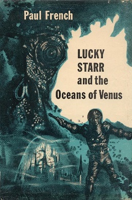 <i>Lucky Starr and the Oceans of Venus</i> Juvenile science fiction novel by Isaac Asimov