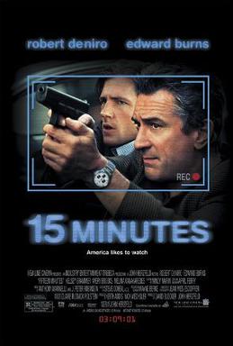 <i>15 Minutes</i> 2001 film by John Herzfeld