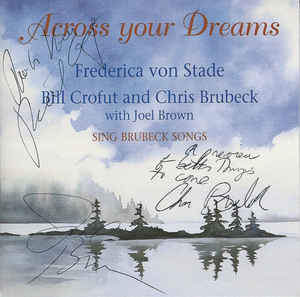 <i>Across Your Dreams</i> 1995 studio album by Frederica von Stade