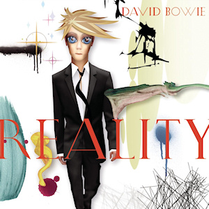 <i>Reality</i> (David Bowie album) 2003 studio album by David Bowie