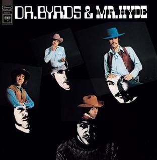 <i>Dr. Byrds & Mr. Hyde</i> 1969 studio album by the Byrds