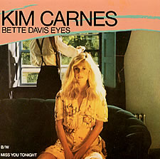 <span class="mw-page-title-main">Bette Davis Eyes</span> 1981 single by Kim Carnes