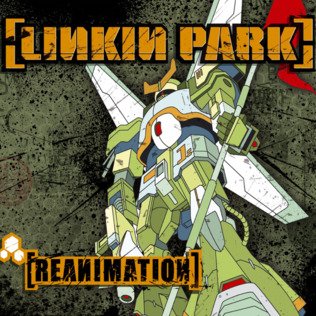 <i>Reanimation</i> (Linkin Park album) 2002 remix album by Linkin Park