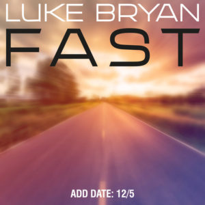 <span class="mw-page-title-main">Fast (Luke Bryan song)</span> 2016 single by Luke Bryan