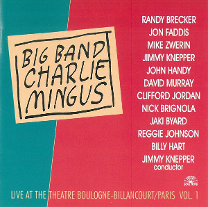 <i>Live at the Theatre Boulogne-Billancourt/Paris, Vol. 1</i> Live album by Mingus Dynasty