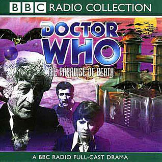 <i>The Paradise of Death</i> 1993 Doctor Who radio play