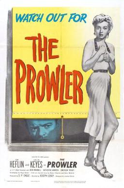 <i>The Prowler</i> (1951 film) 1951 American film noir thriller film by Joseph Losey