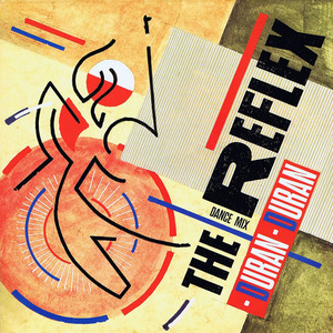 <span class="mw-page-title-main">The Reflex</span> 1984 single by Duran Duran