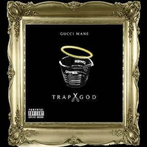 <i>Trap God</i> 2012 mixtape by Gucci Mane