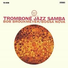 <i>Trombone Jazz Samba</i> 1962 studio album by Bob Brookmeyer