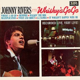 <i>At the Whisky à Go Go</i> 1964 live album by Johnny Rivers