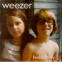 Buddy Holly (song) 1994 single by Weezer