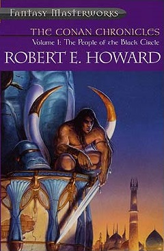 <i>The Conan Chronicles, 1</i> 2000 collection of short stories written by Robert E. Howard