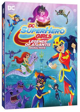 <i>DC Super Hero Girls: Legends of Atlantis</i> 2018 American film