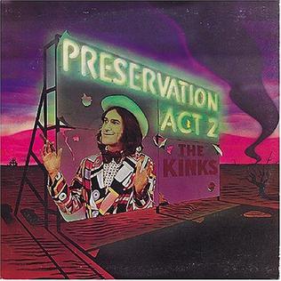 <i>Preservation Act 2</i> 1974 studio album by the Kinks