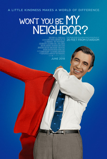 <i>Wont You Be My Neighbor?</i> (film) 2018 documentary film directed by Morgan Neville