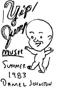 <i>Yip/Jump Music</i> 1983 album by Daniel Johnston