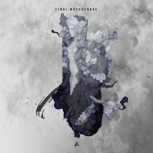 <span class="mw-page-title-main">Final Masquerade</span> 2014 single by Linkin Park