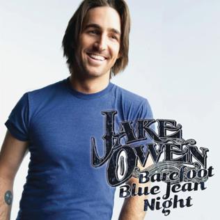 <span class="mw-page-title-main">Barefoot Blue Jean Night (song)</span> 2011 single by Jake Owen