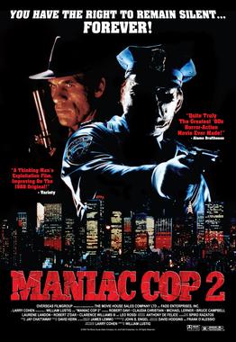 <i>Maniac Cop 2</i> 1990 American slasher film directed by William Lustig