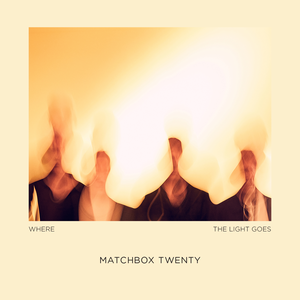 <i>Where the Light Goes</i> 2023 studio album by Matchbox Twenty