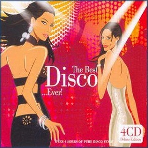 <i>The Best Disco... Ever!</i> 2007 compilation album by Various Artists