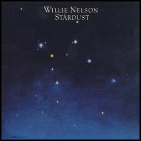 <i>Stardust</i> (Willie Nelson album) 1978 studio album by Willie Nelson