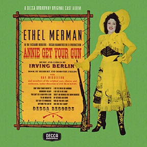 <i>Annie Get Your Gun</i> (musical) 1946 musical by Irving Berlin