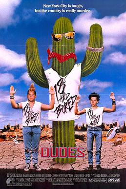 <i>Dudes</i> (film) 1987 film