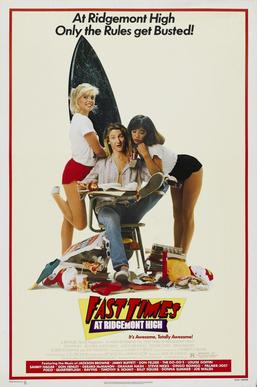 <i>Fast Times at Ridgemont High</i> 1982 film directed by Amy Heckerling