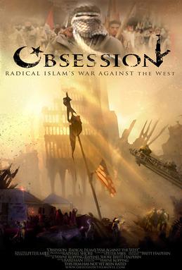 <i>Obsession: Radical Islams War Against the West</i> 2005 film by Raphael Shore