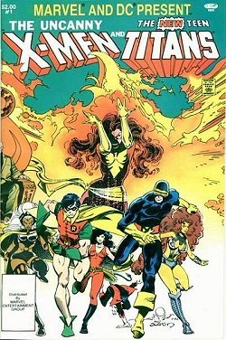 <i>The Uncanny X-Men and The New Teen Titans</i>