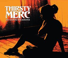 <span class="mw-page-title-main">20 Good Reasons</span> 2007 single by Thirsty Merc