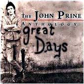 <i>Great Days: The John Prine Anthology</i> 1993 compilation album by John Prine