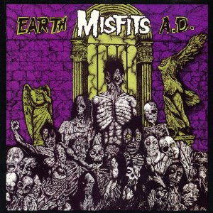 <i>Earth A.D./Wolfs Blood</i> 1983 studio album by Misfits