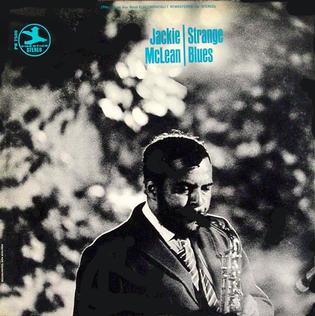 <i>Strange Blues</i> 1967 studio album by Jackie McLean