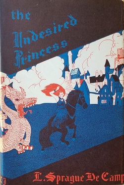 <i>The Undesired Princess</i> Book by Lyon Sprague de Camp