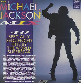 <i>The Michael Jackson Mix</i> 1987 compilation album by Michael Jackson