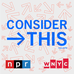 <i>Consider This</i> (podcast) American news podcast