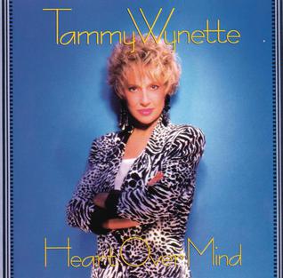 <i>Heart over Mind</i> (Tammy Wynette album) 1990 studio album by Tammy Wynette