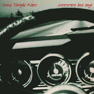 <span class="mw-page-title-main">Interstate Love Song</span> 1994 single by Stone Temple Pilots