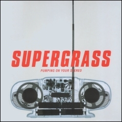 <span class="mw-page-title-main">Pumping on Your Stereo</span> 1999 single by Supergrass