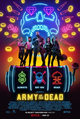 <i>Army of the Dead</i> 2021 film by Zack Snyder