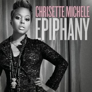 <i>Epiphany</i> (Chrisette Michele album) 2009 studio album by Chrisette Michele