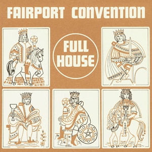 <i>Full House</i> (Fairport Convention album) Fairport Convention album