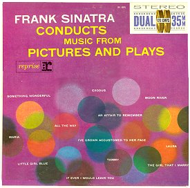 <i>Frank Sinatra Conducts Music from Pictures and Plays</i> 1962 studio album by Frank Sinatra