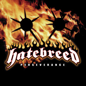 <i>Perseverance</i> (Hatebreed album) 2002 studio album by Hatebreed