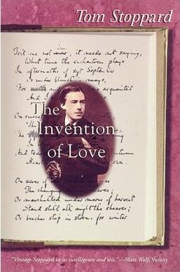 <i>The Invention of Love</i> 1997 play by Tom Stoppard