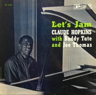 <i>Lets Jam</i> 1961 studio album by Claude Hopkins with Buddy Tate and Joe Thomas